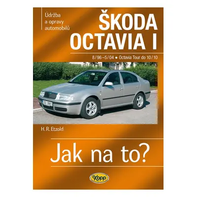 Škoda Octavia I/ TOUR do 8/96-10/10 - Hans-Rüdiger Etzold