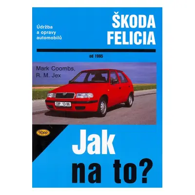 Škoda Felicia od 1995 - R. M. Jex