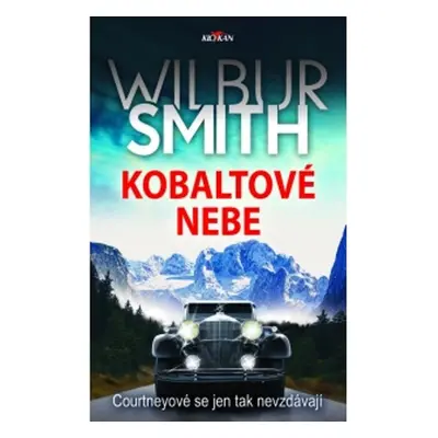 Kobaltové nebe - Wilbur Smith