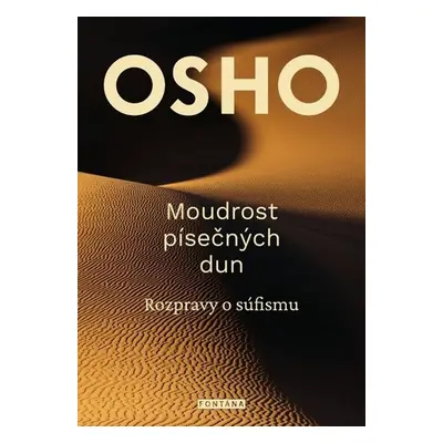 Moudrost písečných dun - Osho