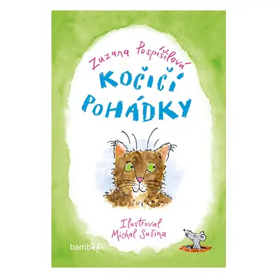 Kočičí pohádky - Zuzana Pospíšilová