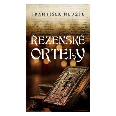 Řezenské ortely - František Neužil