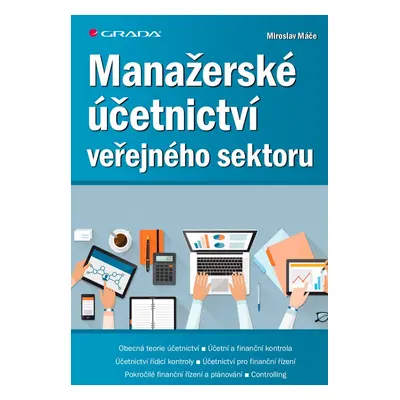 Manažerské účetnictví veřejného sektoru - Miroslav Máče