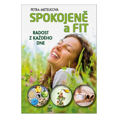 Spokojeně a fit - Petra Metelková