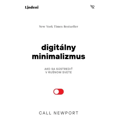 Digitálny minimalizmus - Cal Newport