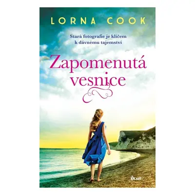 Zapomenutá vesnice - Lorna Cook