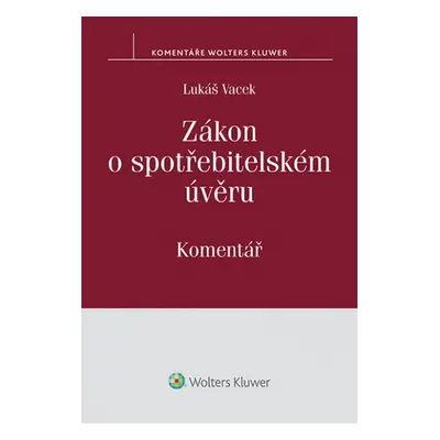 Zákon o spotřebitelském úvěru - Lukáš Vacek