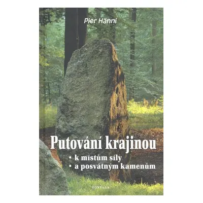 Putování krajinou - Autor Neuveden