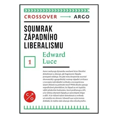 Soumrak západního liberalismu - Edward Luce