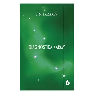 Diagnostika karmy 6 - Sergej Lazarev