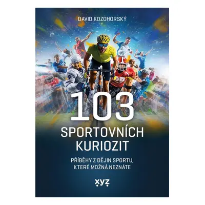 103 sportovních kuriozit - David Kozohorský