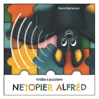 Netopier Alfréd - Elena Rabčanová