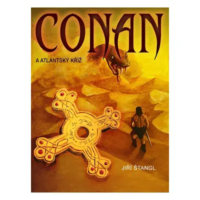 Conan a atlantský kříž - Jiří Štangl