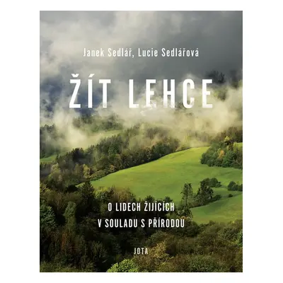 Žít lehce - Janek Sedlář