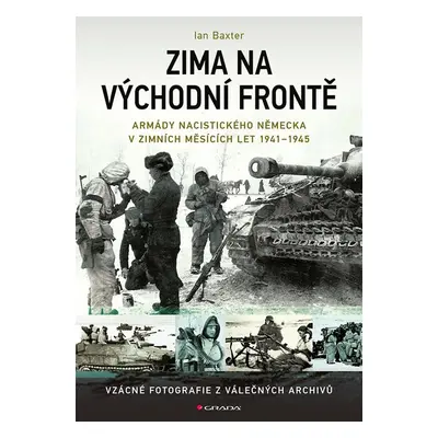 Zima na východní frontě - Ian Baxter