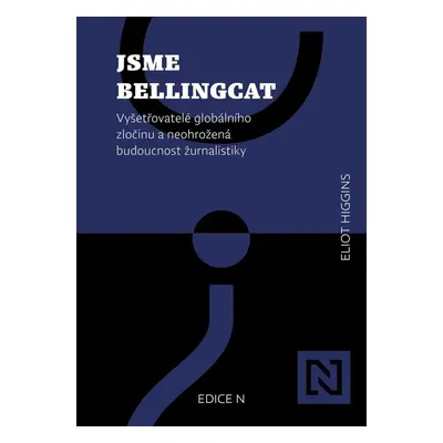 Jsme Bellingcat - Eliot Higgins