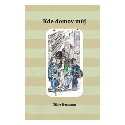 Kde domov můj - Silvie Hermann