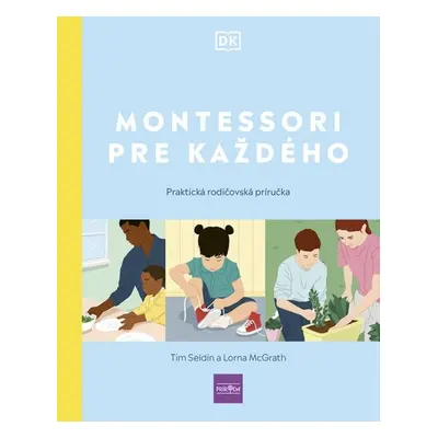 Montessori pre každého - Lorna McGrathová