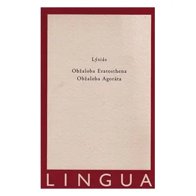 Obžaloba Eratosthena, Obžaloba Agoráta - Lýsiás