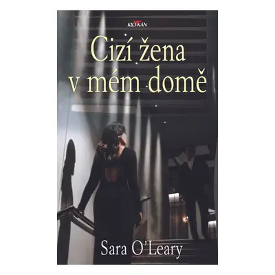 Cizí žena v mém domě - Sara O'Leary