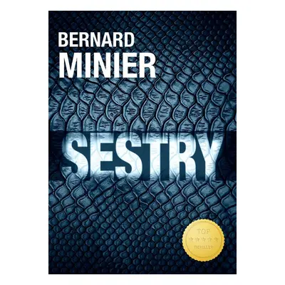 Sestry - Bernard Minier