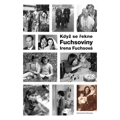 Když se řekne Fuchsoviny - Filip Fuchs