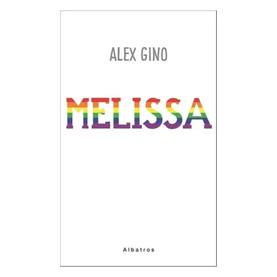 Melissa - Alex Gino