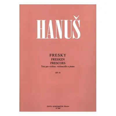 Fresky op. 51 - Jan Hanuš