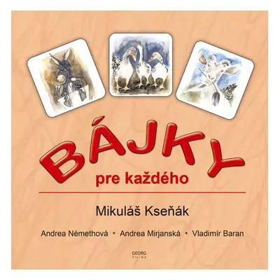 Bájky pre každého - Mikuláš Kseňák