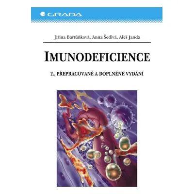 Imunodeficience - Anna Šedivá