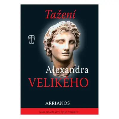 Tažení Alexandra Velikého - Arriános