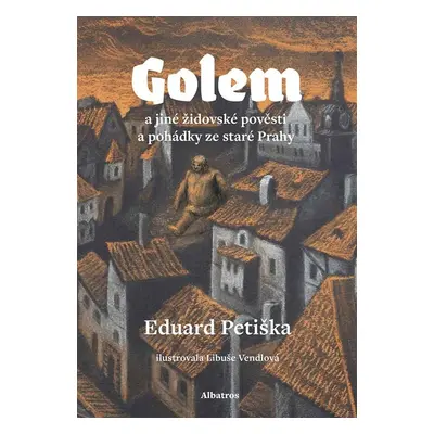 Golem - Eduard Petiška