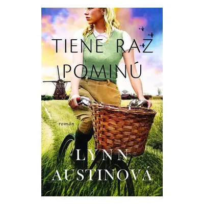 Tiene raz pominú - Lynn Austin