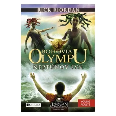 Bohovia Olympu – Neptúnov syn - Rick Riordan