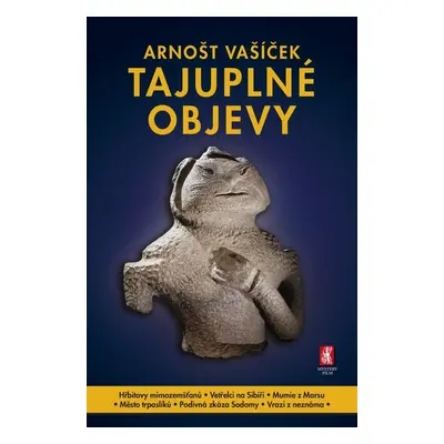 Tajuplné objevy - Arnošt Vašíček