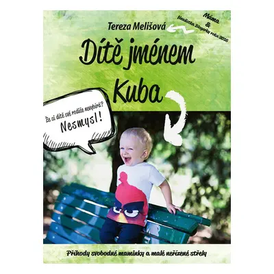 Dítě jménem Kuba - Tereza Melišová