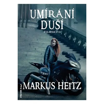 Umírání duší - Markus Heitz