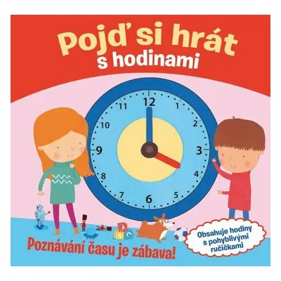 Pojď si hrát s hodinami - Claire Bamptonová