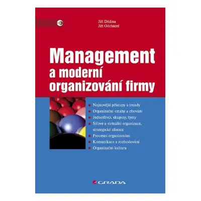 Management a moderní organizování firmy - Jiří Dědina