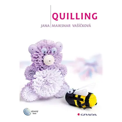 Quilling - Jana Vašíčková Maiksnar