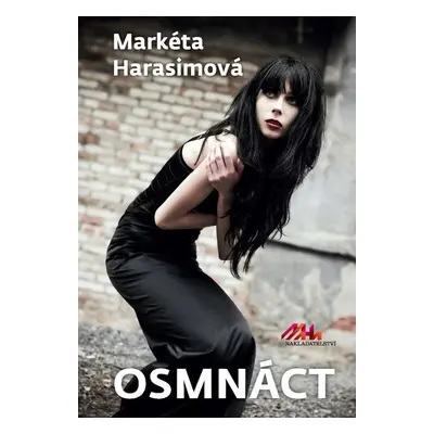 Osmnáct - Markéta Harasimová