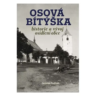 Osová Bítýška - Jaroslav Sadílek