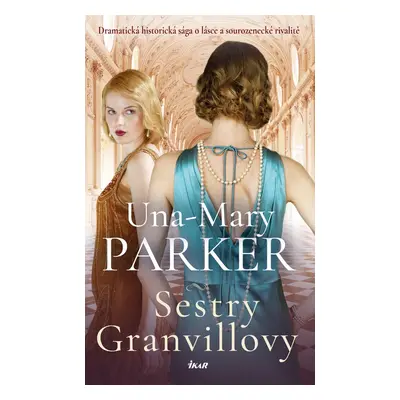 Sestry Granvillovy - Una-Mary Parker