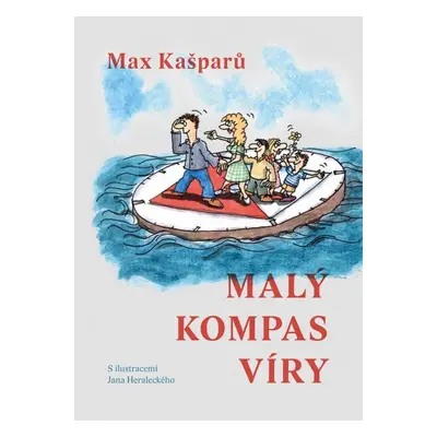 Malý kompas víry - Jaroslav Maxmilián Kašparů