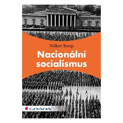 Nacionální socialismus - Volker Koop