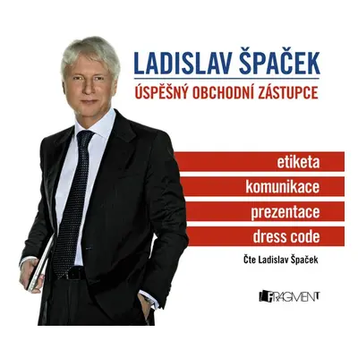 Ladislav Špaček – Úspěšný obchodní zástupce - Ladislav Špaček