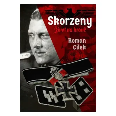 Skorzeny - Roman Cílek