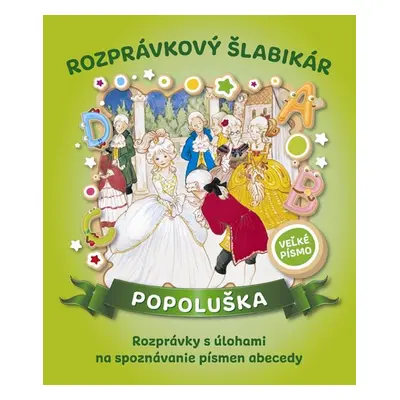 Rozprávkový šlabikár Popoluška - Autor Neuveden