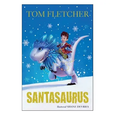 Santasaurus - Giovanna Fletcher