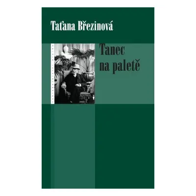 Tanec na paletě - Taťana Březinová